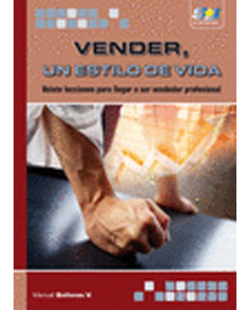 Vender. Un Estilo De Vida 1