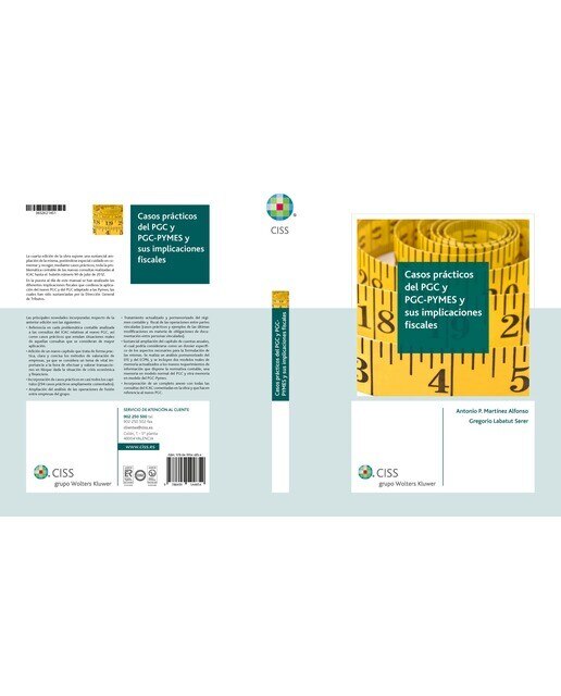 Casos prácticos del PGC y PGC PYMES y sus implicaciones fiscales (4.ª edición) (Capa dura) 1