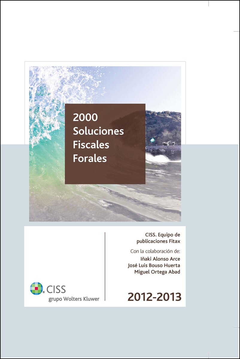 2000 soluciones fiscales forales 2012-2013 (Tapa dura) 1