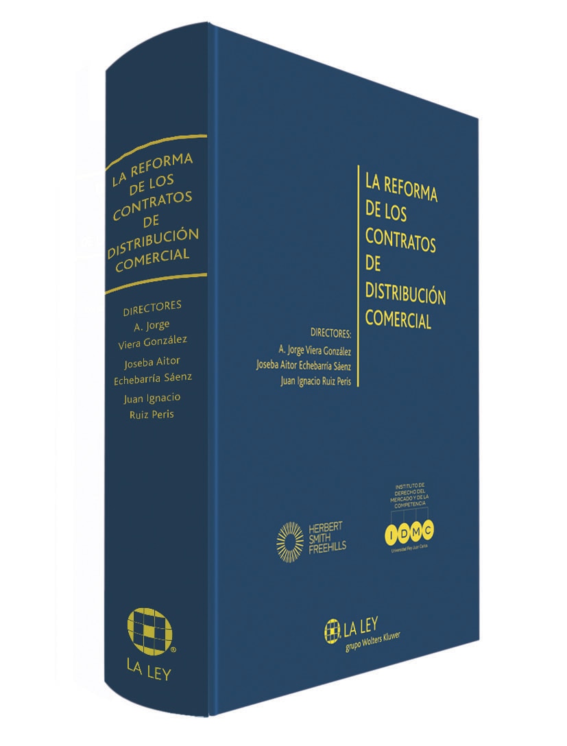 La reforma de los contratos de distribución comercial (Tapa dura) 1