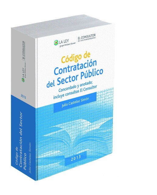 Imagem 0 de Código de contratación del sector público 2013: Concordado y anotado; incluye consultas El Consultor (Capa mole)