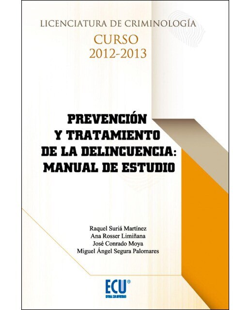 Prevención Y Tratamiento De La Delincuencia 1
