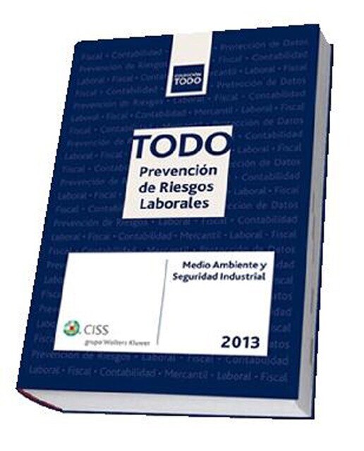 TODO Prevención de Riesgos Laborales 2013: Medio ambiente y seguridad industrial (Capa mole) 1