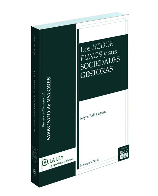 Los hedge funds y sus sociedades gestoras (Tapa blanda) 1
