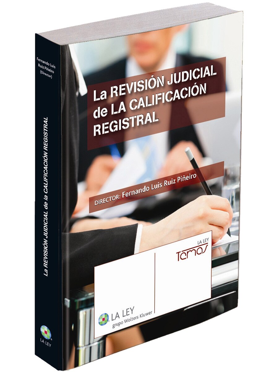La revisión judicial de la calificación registral (Capa mole com abas) 1