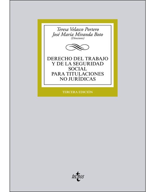 Derecho del Trabajo y de la Seguridad Social para titulaciones no jurídicas (Capa mole) 1