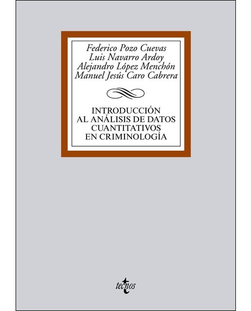 Introducción al análisis de datos cuantitativos en criminología(Tapa blanda) 1