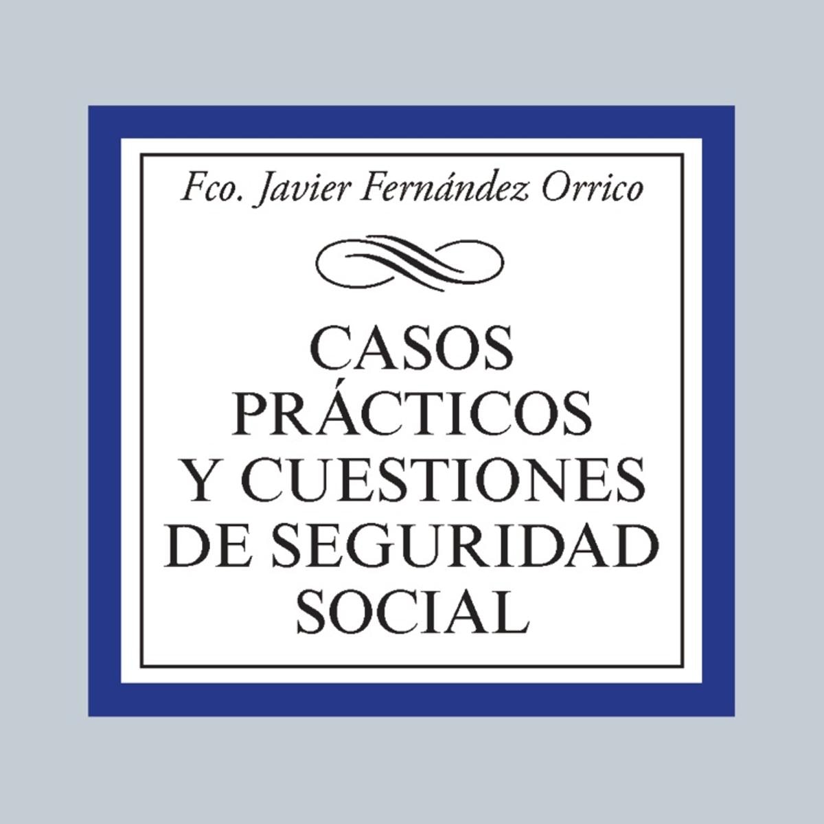 Imagem 0 de Casos prácticos y cuestiones de Seguridad Social (Capa mole)