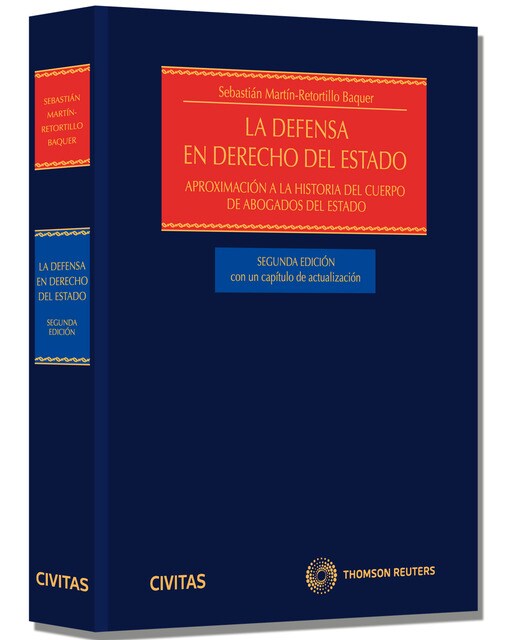La defensa en Derecho del Estado - Aproximación a la historia del cuerpo de Abogados del Estado