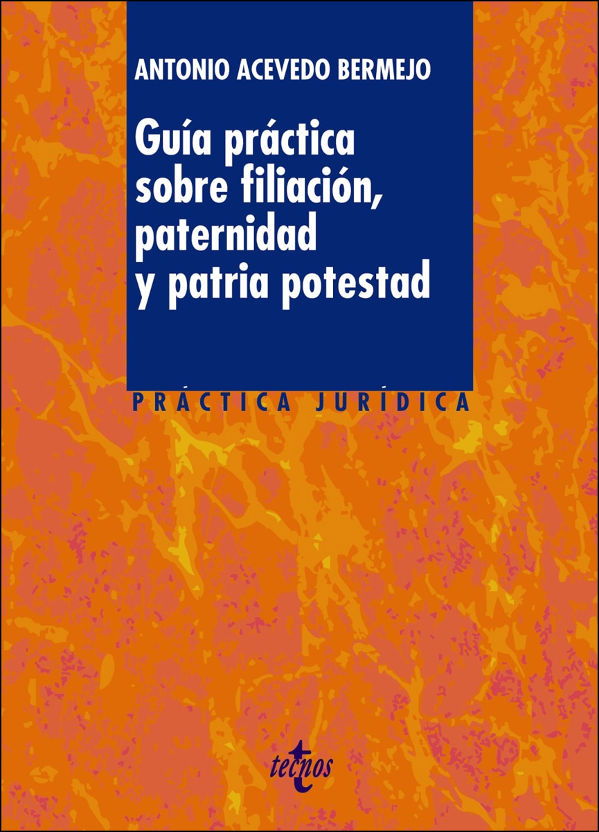 Imagem 0 de Guía práctica sobre filiación, paternidad y patria potestad(Tapa blanda)