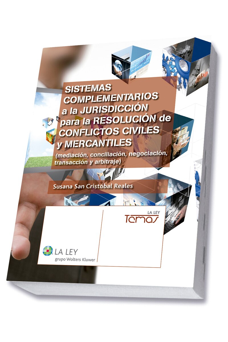 Imagem 0 de Sistemas complementarios a la jurisdicción para la resolución de conflictos civiles y mercantiles: mediación, conciliación, neg (Capa mole com abas)
