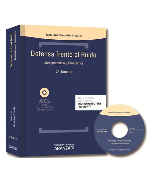 Defensa frente al ruido (Papel + e-book): Jurisprudencia y Formularios 1