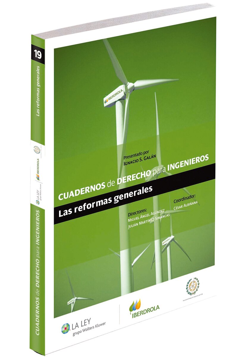 Cuadernos de Derecho para Ingenieros (n.º 19): Las reformas generales (Capa mole) 1