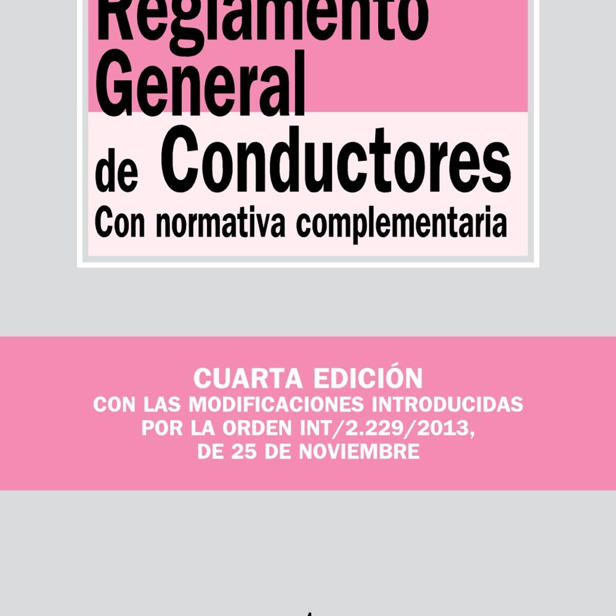 Reglamento General de Conductores: Con normativa complementaria (Capa mole) 1