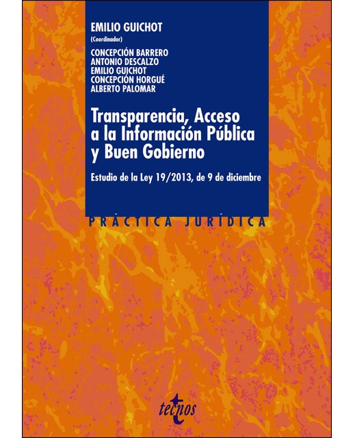 Transparencia, Acceso a la Información Pública y Buen Gobierno: Estudio de la Ley 19-2013, de 9 de diciembre
