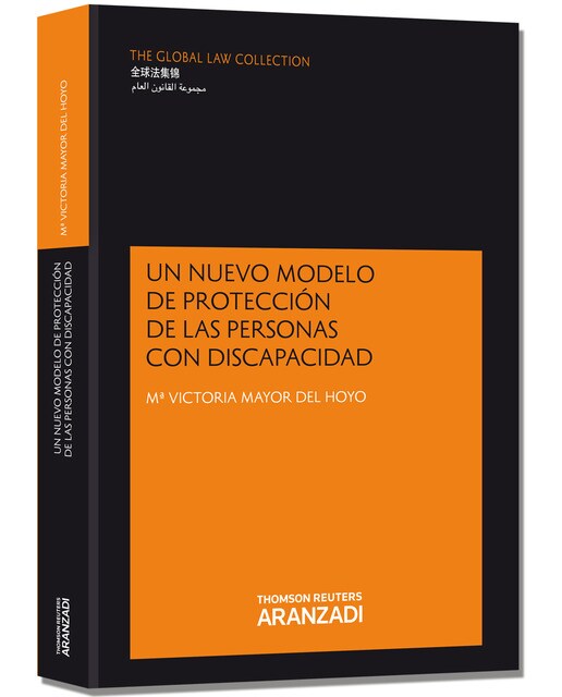 Imagen 0 de Un nuevo modelo de protección de las personas con discapacidad: Desamparo, intervención de las entidades públicas y acogimiento fa (Tapa blanda)