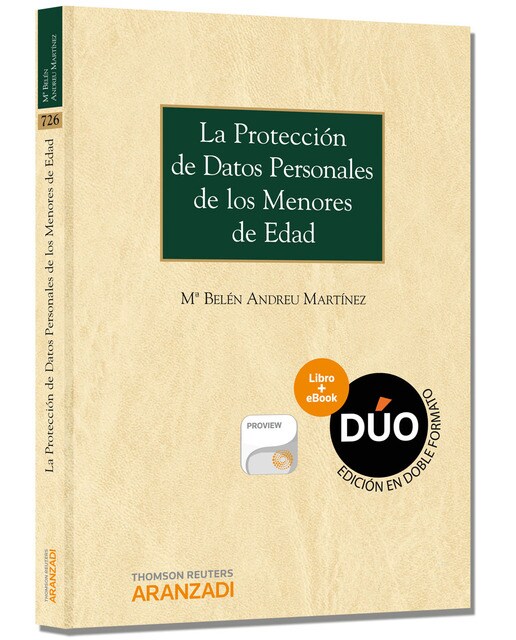 La protección de datos personales de los menores de edad (Papel + e-book) 1