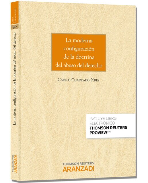Imagem 0 de La moderna configuración de la doctrina del abuso del derecho (Papel + e-book)