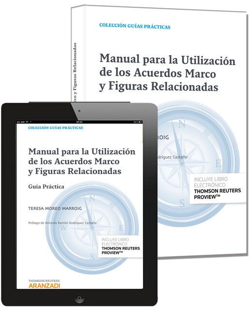 Manual para la utilización de los acuerdos marco y figuras relacionadas (Papel + e-book): Guía práctica 1