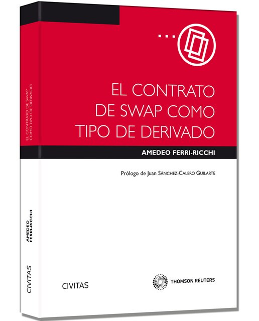 El contrato de swap como tipo de derivado(Tapa blanda) 1