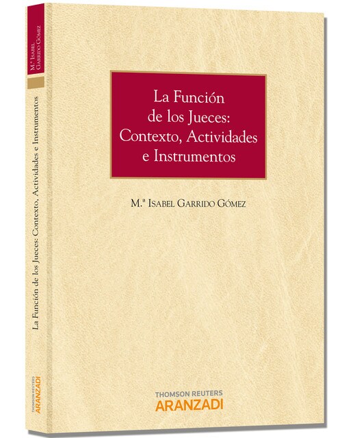 La función de los jueces: contexto, actividades e instrumentos(Tapa blanda) 1
