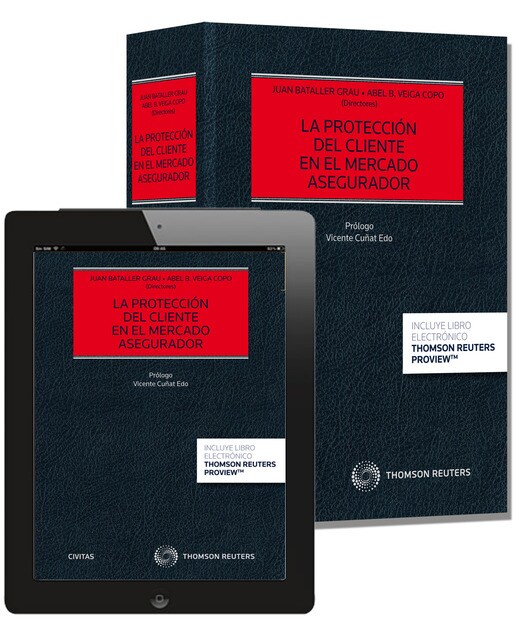 La protección del cliente en el mercado asegurador (Papel + e-book) 1