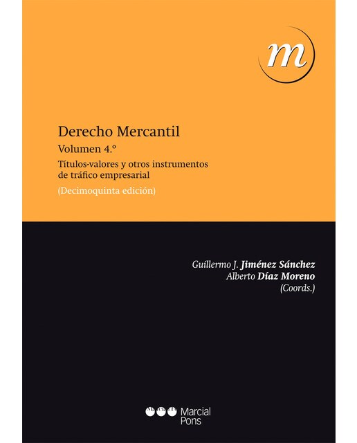 Imagem 0 de Derecho mercantil: Vol. 4: títulos-valores y otros instrumentos de tráfico empresarial(Tapa blanda)
