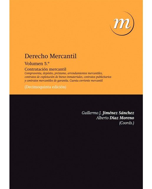 Derecho mercantil: Vol. 5: contratación mercantil(Tapa blanda) 1
