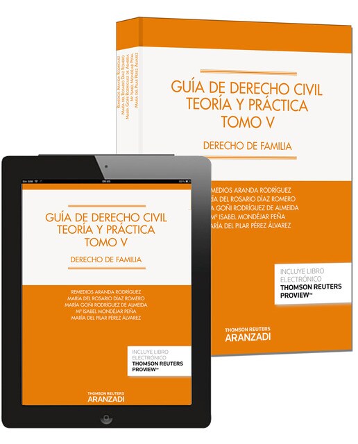 Guía de Derecho Civil. Teoría y práctica : Derecho de familia