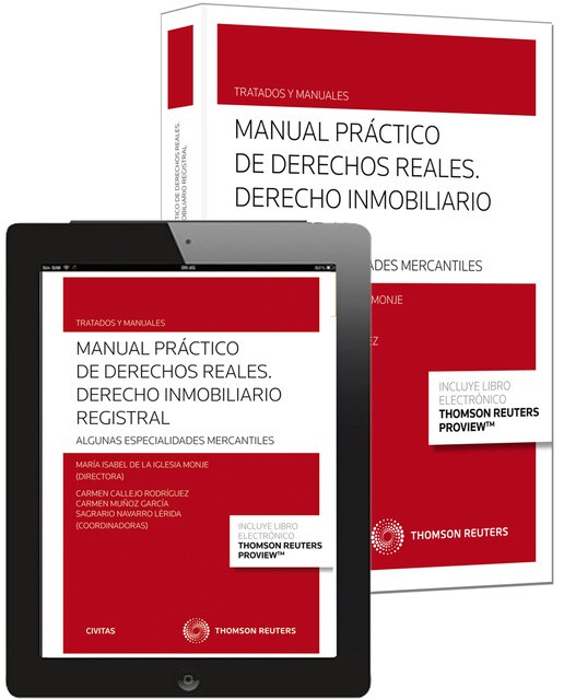 Imagem 0 de Manual Práctico de Derechos Reales. Derecho inmobiliario registral (Papel + e-book): Algunas especialidades mercantiles