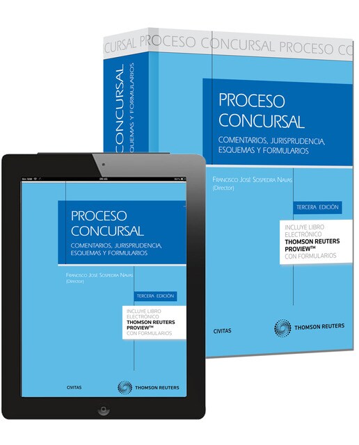 Proceso concursal (Papel + e-book): Comentarios, jurisprudencia, esquemas y formularios ( Incluye CD ) 1