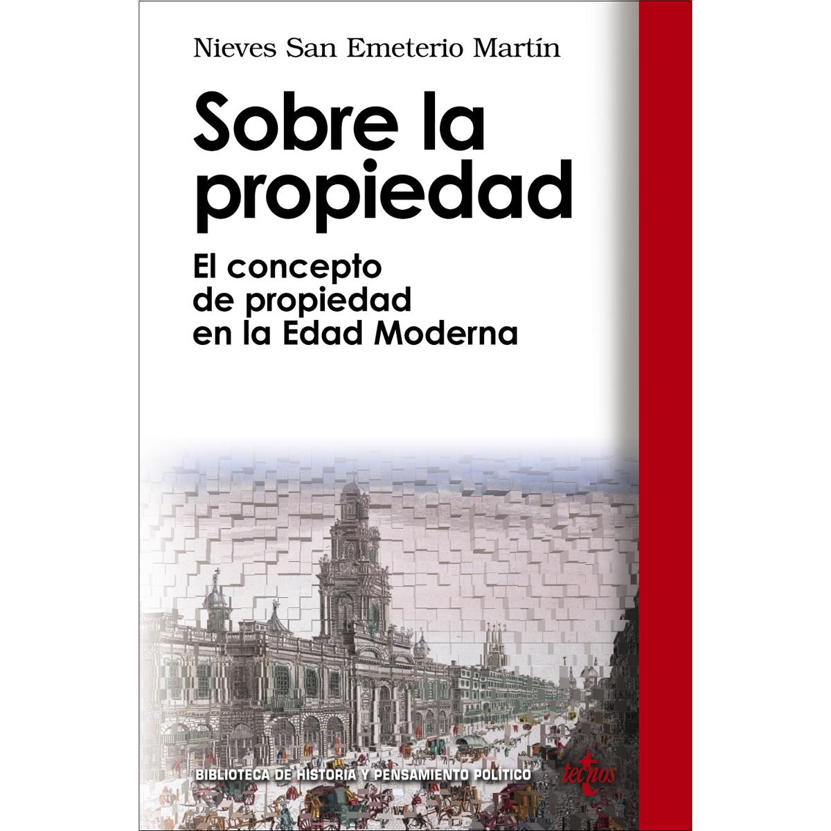 Sobre la propiedad: El concepto de propiedad en la Edad Moderna (Capa mole com abas) 1