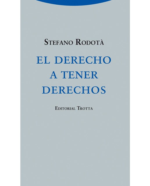 El derecho a tener derechos(Tapa blanda) 1