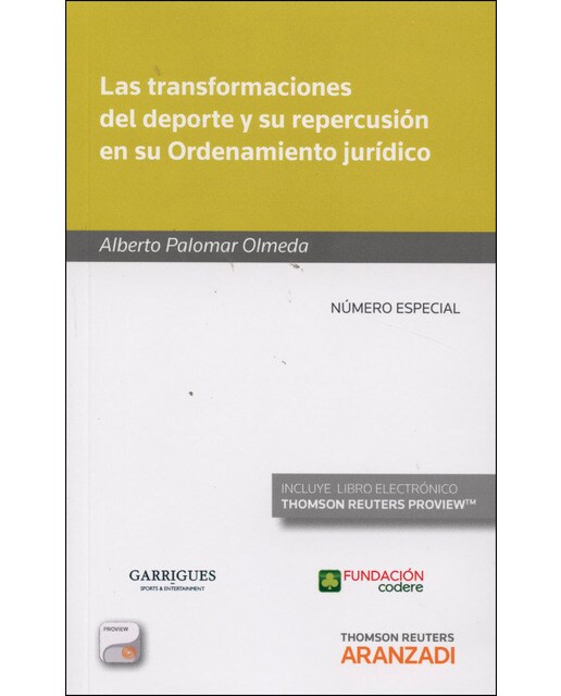 Las transformaciones del deporte y su repercusión en su ordenamiento jurídico