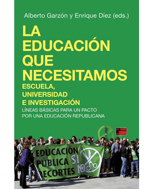 Imagen 1 de La educación que necesitamos: escuela, universidad (Tapa blanda)