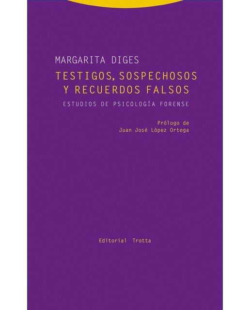Testigos, sospechosos y recuerdos falsos: Estudios de psicología forense(Tapa blanda) 1