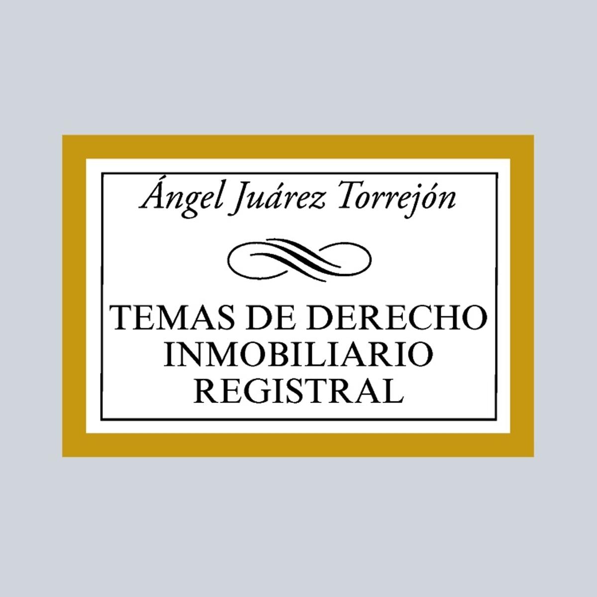 Temas de Derecho inmobiliario registral (Capa mole) 1