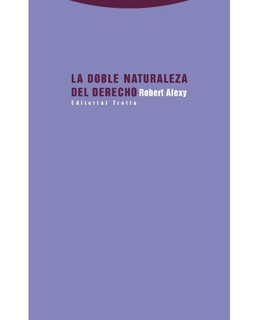 La doble naturaleza del derecho(Tapa blanda) 1