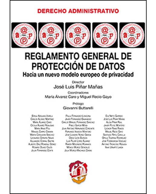 Reglamento general de protección de datos: Hacia un nuevo modelo europeo de protección de datos(Tapa blanda) 1