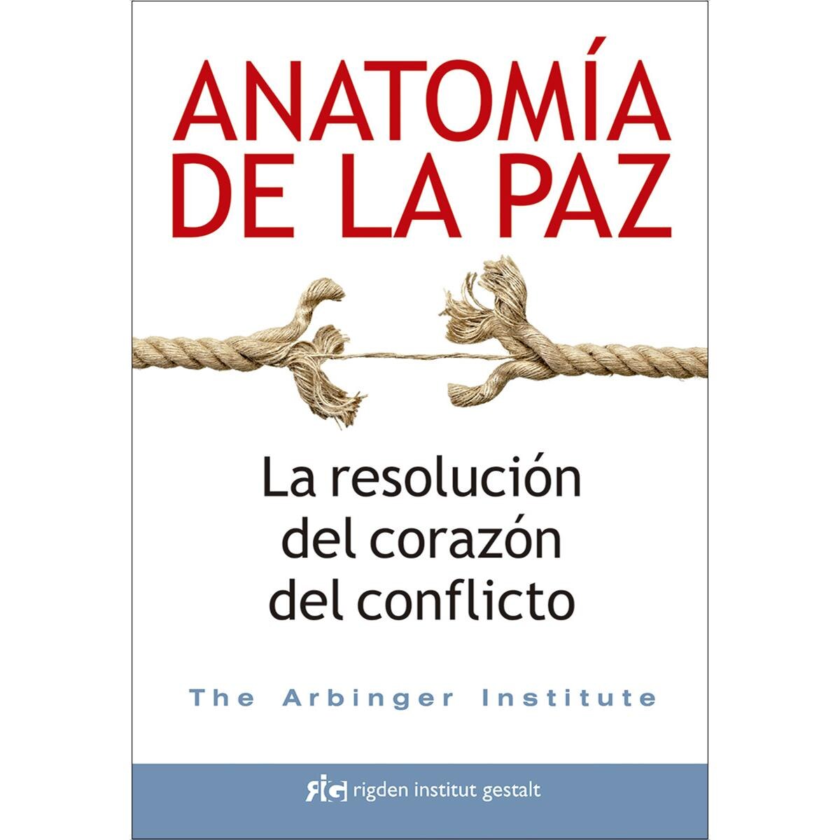 Imagem 0 de Anatomía de la paz: La resolución del corazón del conflicto (Capa mole com abas)