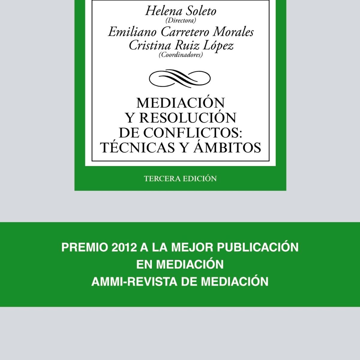 Mediación y resolución de conflictos: Técnicas y ámbitos (Capa mole) 1