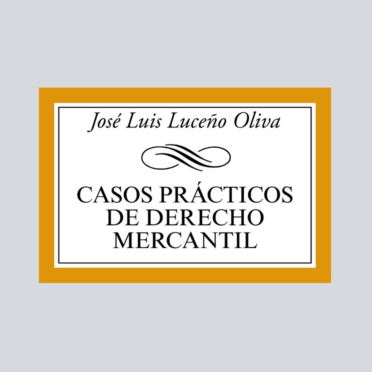 Casos prácticos de Derecho Mercantil (Capa mole) 1