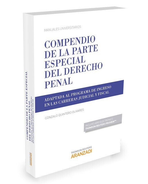 Compendio de la Parte Especial del Derecho Penal (Papel + e-book): Adaptada al programa de ingreso en las carreras judicial y fiscal 1