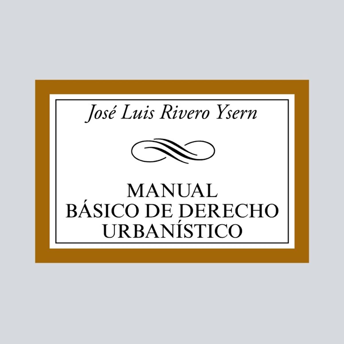 Manual básico de Derecho Urbanístico (Capa mole) 1