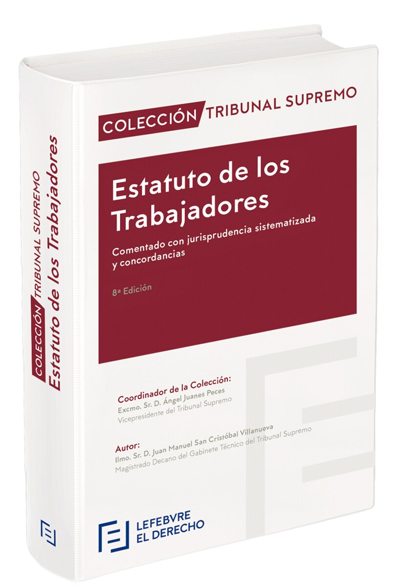 Estatuto De Los Trabajadores Comentado: Colección Tribunal Supremo 1
