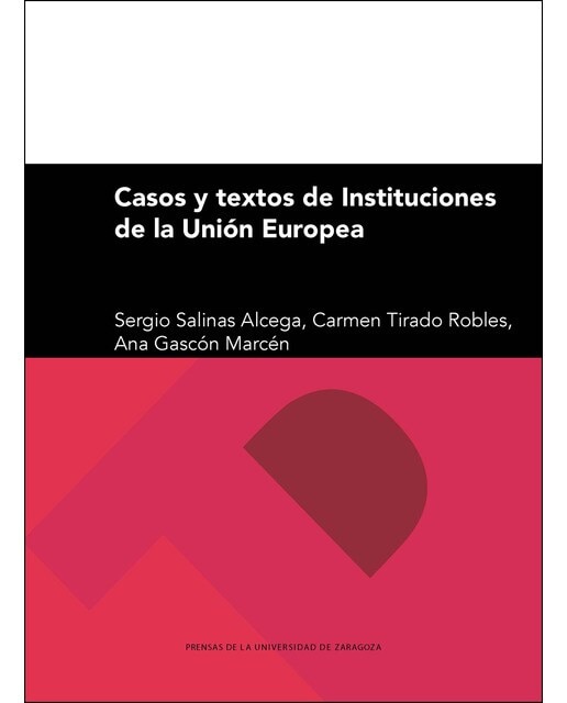 Casos Y Textos De Instituciones De La Unión Europea 1