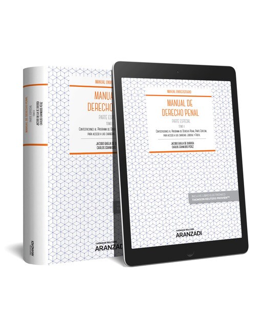 Manual de Derecho Penal Parte Especial. Tomo II (Papel + e-book): Contestaciones al Programa de Derecho Penal Parte Especial para acceso a las carrer 1