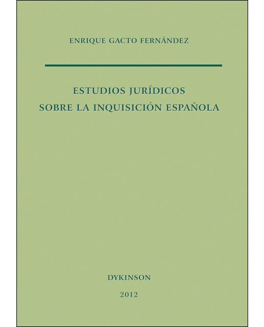 Estudios Jurídicos Sobre La Inquisición Española 1