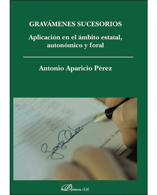Imagem 0 de Gravámenes Sucesorios. Aplicación En El Ámbito Estatal. Autonómico Y Foral