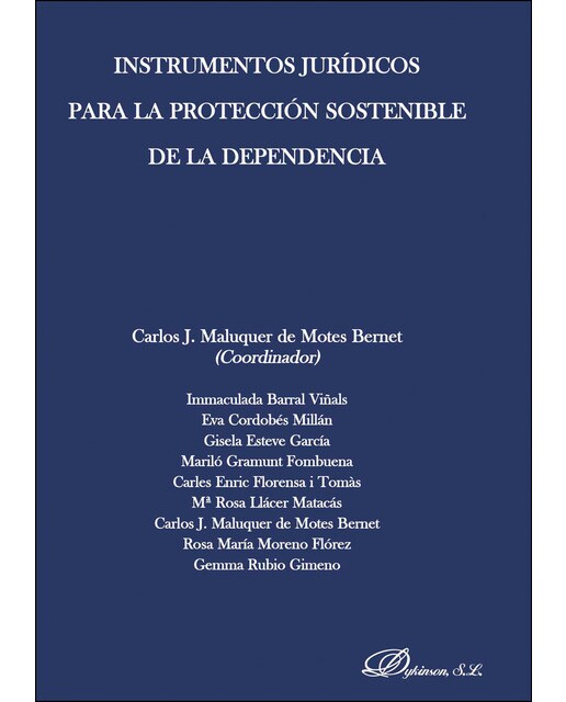 Instrumentos Jurídicos Para La Protección Sostenible De La Dependencia 1